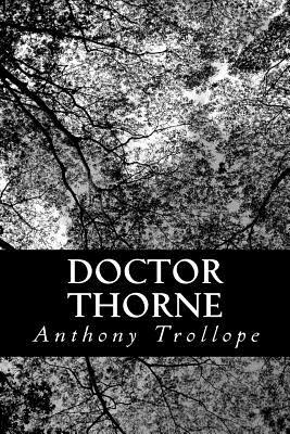 Doctor Thorne by Anthony Trollope