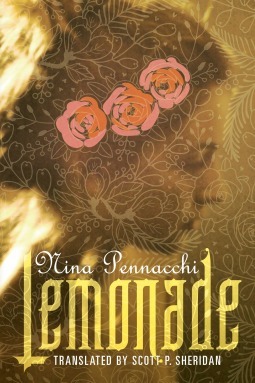 Lemonade by Scott P. Sheridan, Nina Pennacchi