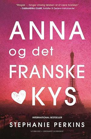 Anna og det franske kys by Stephanie Perkins