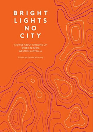 Bright Lights, No City by Sisonke Msimang