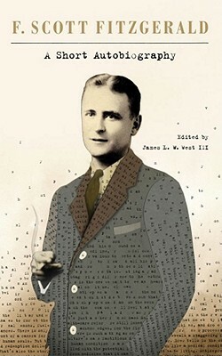 A Short Autobiography by F. Scott Fitzgerald