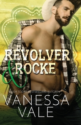Revolver & Röcke: Großdruck by Vanessa Vale
