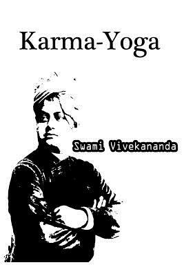 Karma-Yoga by Swami Vivekananda