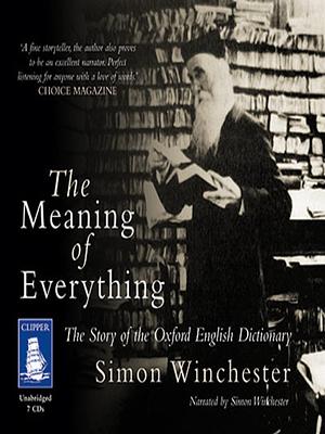 The Meaning of Everything by Simon Winchester