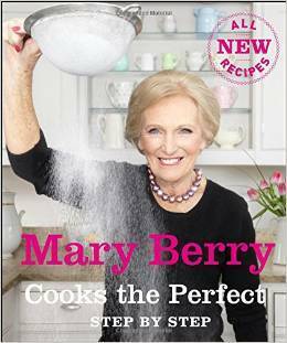 Mary Berry Cooks The Perfect by Mary Berry