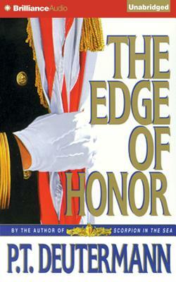 The Edge of Honor by P. T. Deutermann