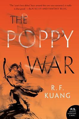 The Poppy War by R.F. Kuang