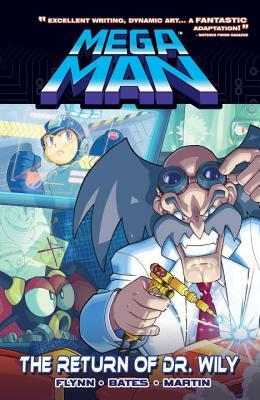 Mega Man, Volume 3: The Return of Dr. Wily by Ian Flynn