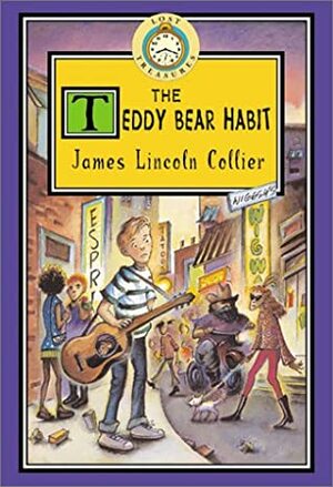 The Teddy Bear Habit (Lost Treasures, #3) by James Lincoln Collier