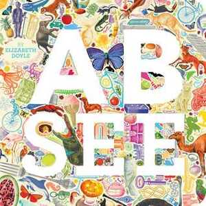 A B See by Elizabeth Doyle