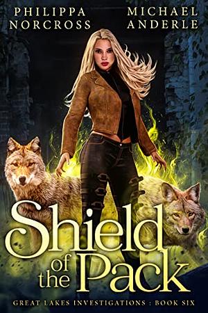 Shield of the Pack by Philippa Norcross