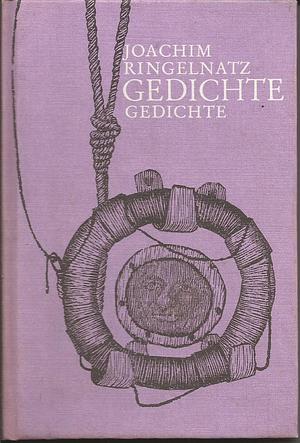 Gedichte Gedichte by Joachim Ringelnatz