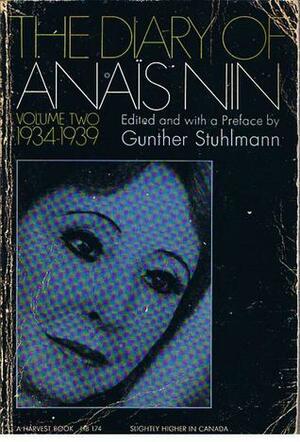 The Diary Of Anaïs Nin:Volume Two, 1934-1939 by Anaïs Nin