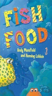 Fish Food by Andy Mansfield