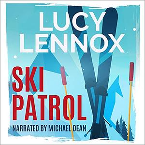 Ski Patrol by Lucy Lennox