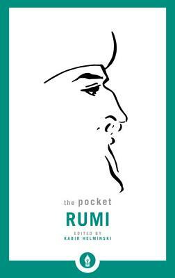 The Pocket Rumi by Rumi