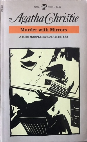 Murder with Mirrors by Agatha Christie