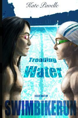 Treading Water by Kate Pavelle