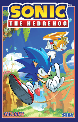 Sonic the Hedgehog, Vol. 1: Fallout! by Ian Flynn