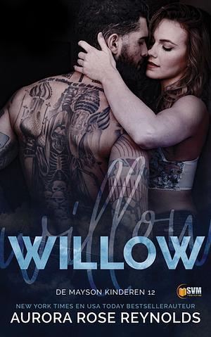 Willow by Aurora Rose Reynolds