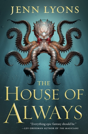 The House of Always by Jenn Lyons