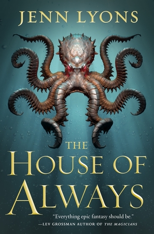 The House of Always by Jenn Lyons