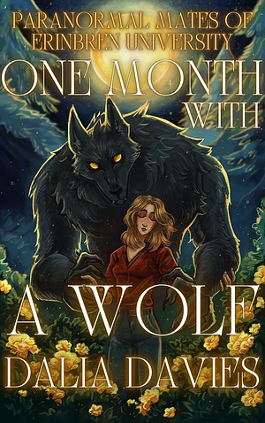 One Month with a Wolf by Dalia Davies