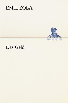 Das Geld by Émile Zola