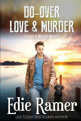 Do-Over Love & Murder by Edie Ramer