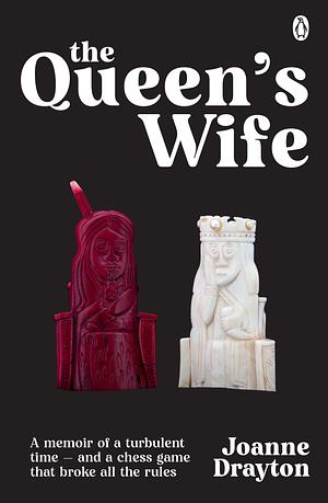 The Queen's Wife by Joanne Drayton
