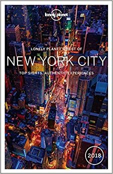 Lonely Planet Best of New York City 2018 by Lonely Planet