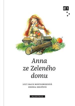 Anna ze Zeleného domu by L.M. Montgomery