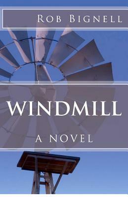 Windmill by Rob Bignell