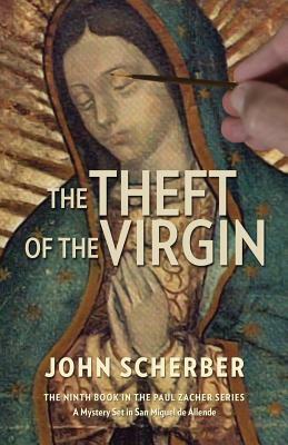 The Theft of the Virgin by John Scherber