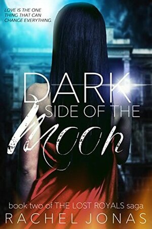 Dark Side of the Moon by Rachel Jonas