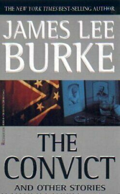 The Convict and Other Stories by James Lee Burke
