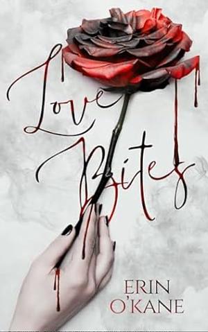 Love Bites by Erin O’Kane