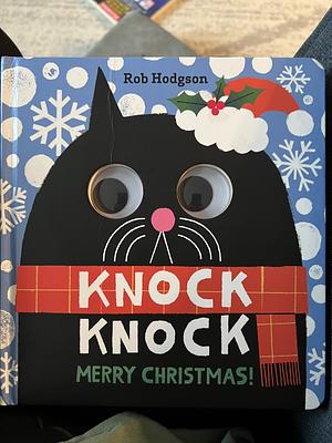 Knock Knock: Merry Christmas!: A Googly-Eyed Joke Book by Rob Hodgson