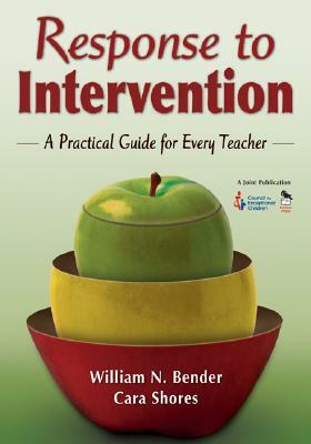 Response to Intervention: A Practical Guide for Every Teacher by 