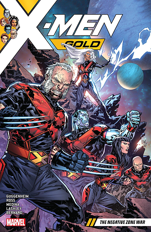 X-Men Gold Vol. 4: The Negative Zone War by Marc Guggenheim
