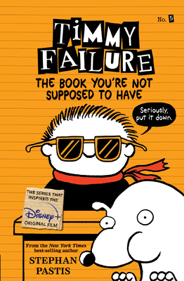 The Book You're Not Supposed to Have by Stephan Pastis