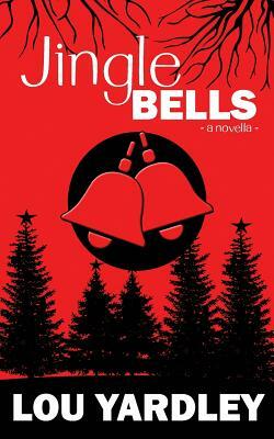 Jingle Bells by Lou Yardley