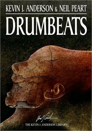 Drumbeats by Neil Peart, Kevin J. Anderson