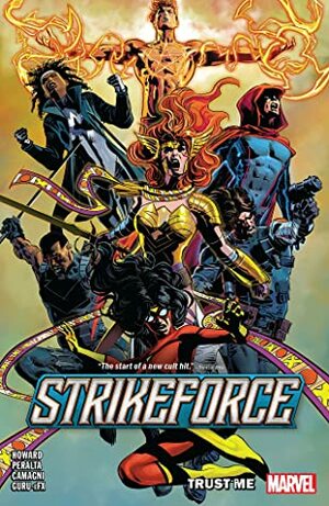 Strikeforce, Vol. 1: Trust Me by Germán Peralta, Tini Howard