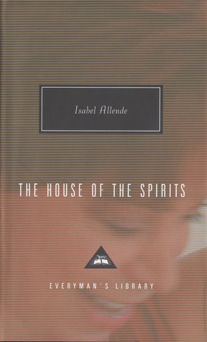 The House of the Spirits by Isabel Allende