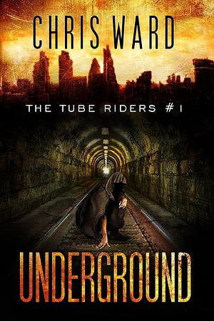 Underground by Chris Ward