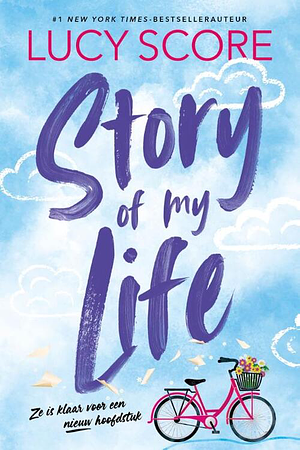 The story of my life by Lucy Score