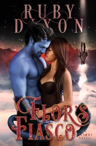 Flor's Fiasco by Ruby Dixon