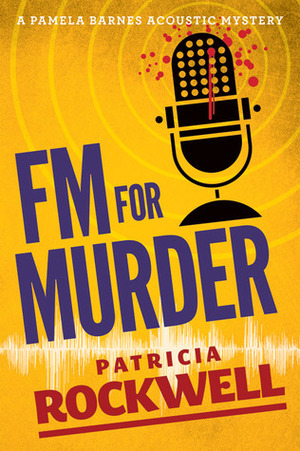 FM For Murder by Patricia Rockwell