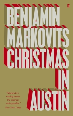 Christmas in Austin by Benjamin Markovits